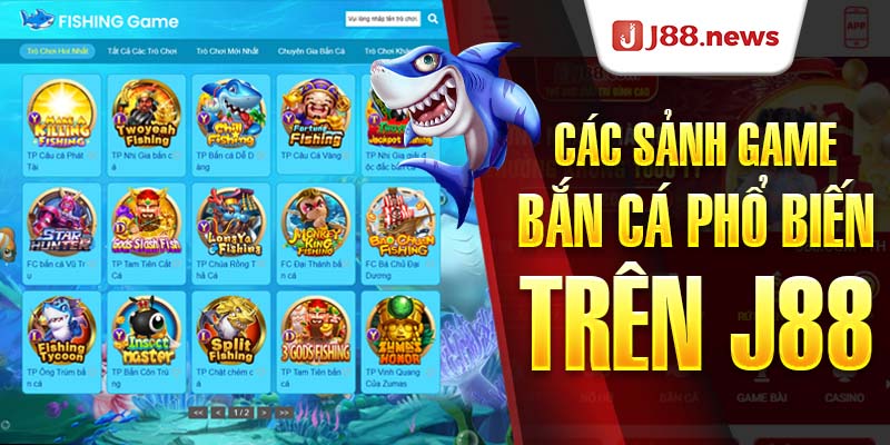 Các sảnh game đặc biệt, phổ biến trên J88