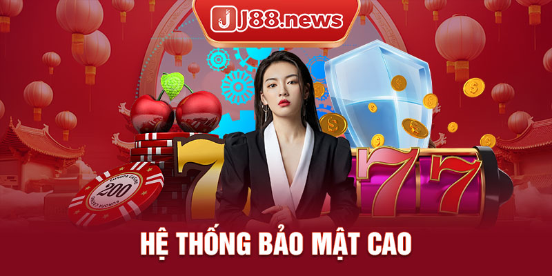 Nổ hũ J88 siêu hấp dẫn với cơ chế bảo mật cao